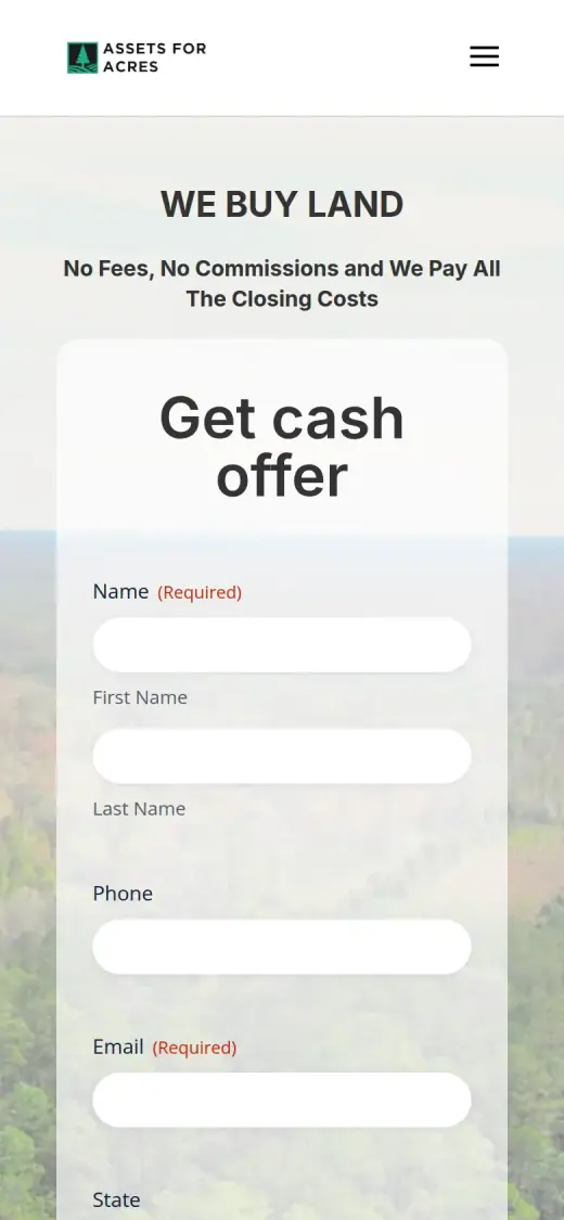 The original mobile first screen: a logo and menu icon, the headline "WE BUY LAND", a line about no fees, and the top of a long form with name, phone and email fields and no button.
