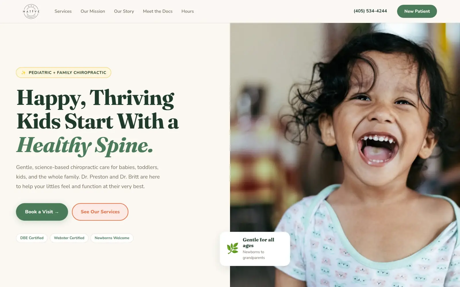 The concept first screen: the tag "Pediatric + Family Chiropractic", the headline "Happy, Thriving Kids Start With a Healthy Spine.", a green Book a Visit button and an outline See Our Services button, the phone number (405) 534-4244 and a New Patient button in the header, and a photo of a laughing child.
