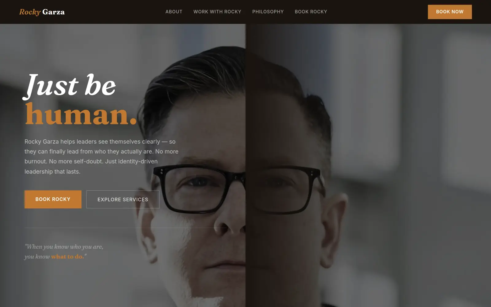 The concept first screen: a dark header with four menu links and a Book Now button, the headline "Just be human." in white and amber, one line about helping leaders, a filled Book Rocky button and an outline Explore Services button.